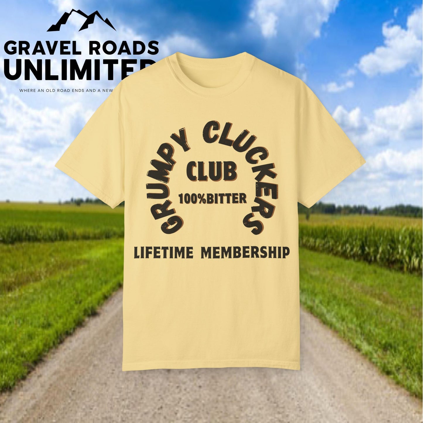 Grumpy Cluckers Club T-Shirt - 100% Bitter Lifetime Membership Tee