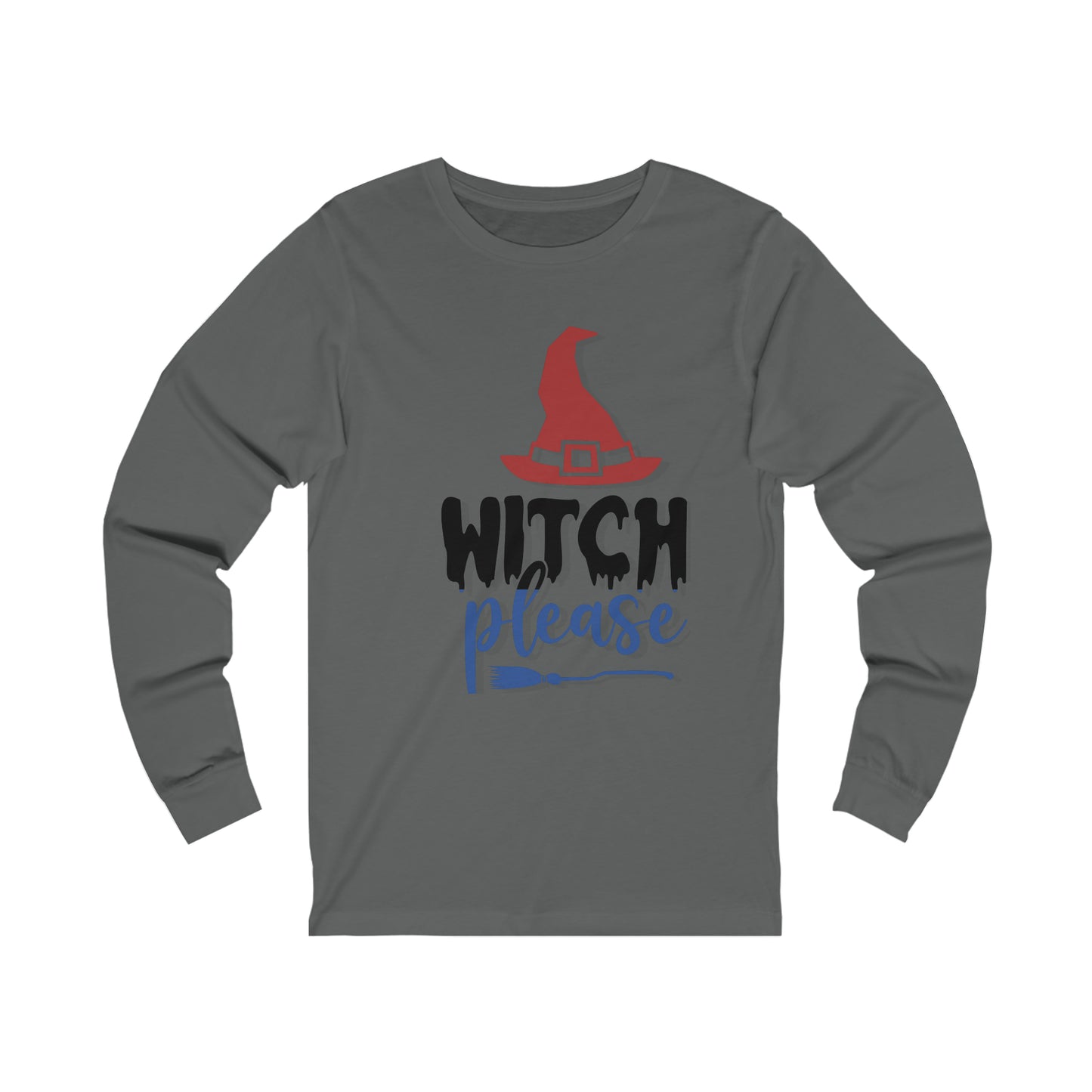 Witch Please - Long Sleeve - Unisex Jersey Long Sleeve Tee