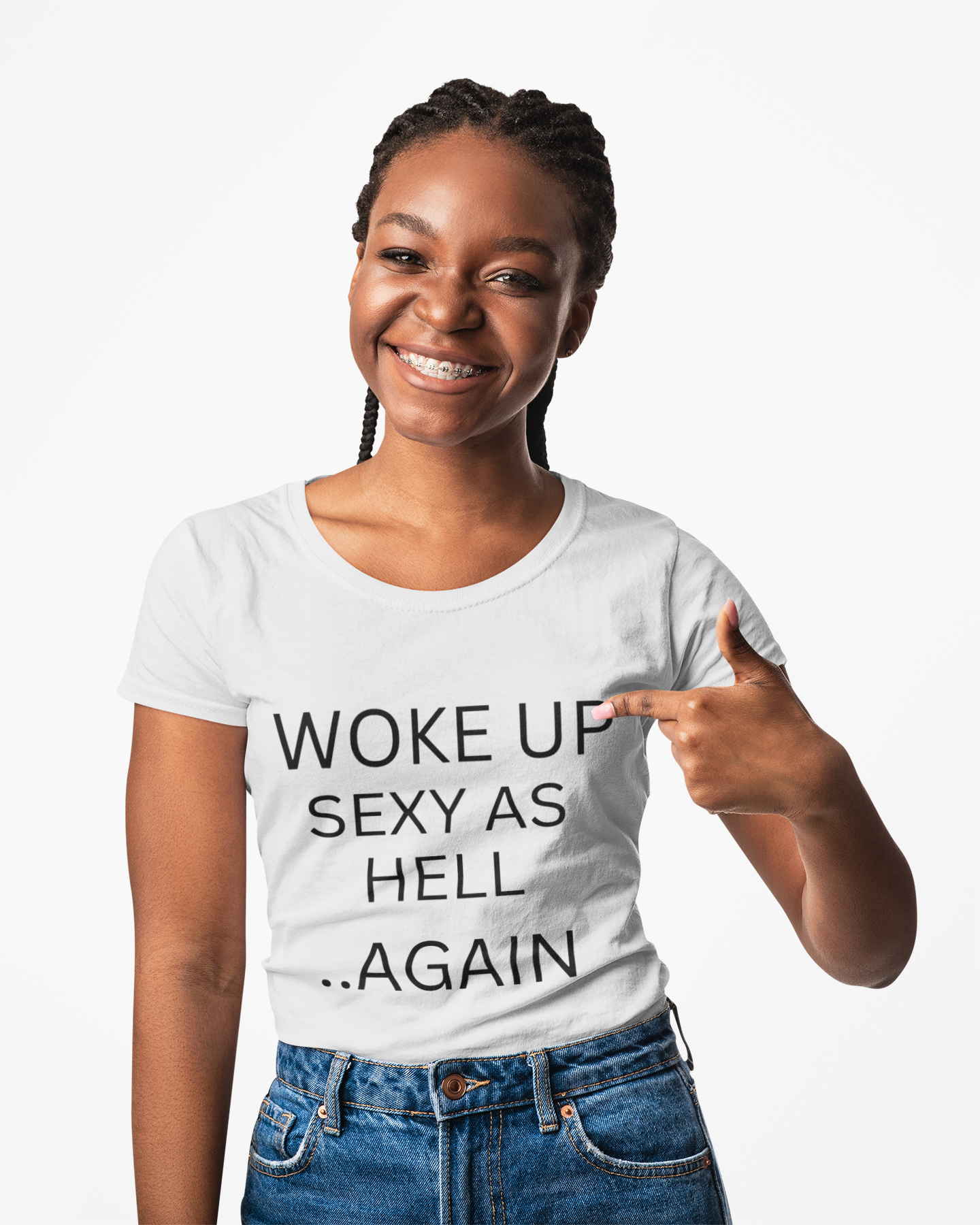 Woke Up Sexy Unisex Tee