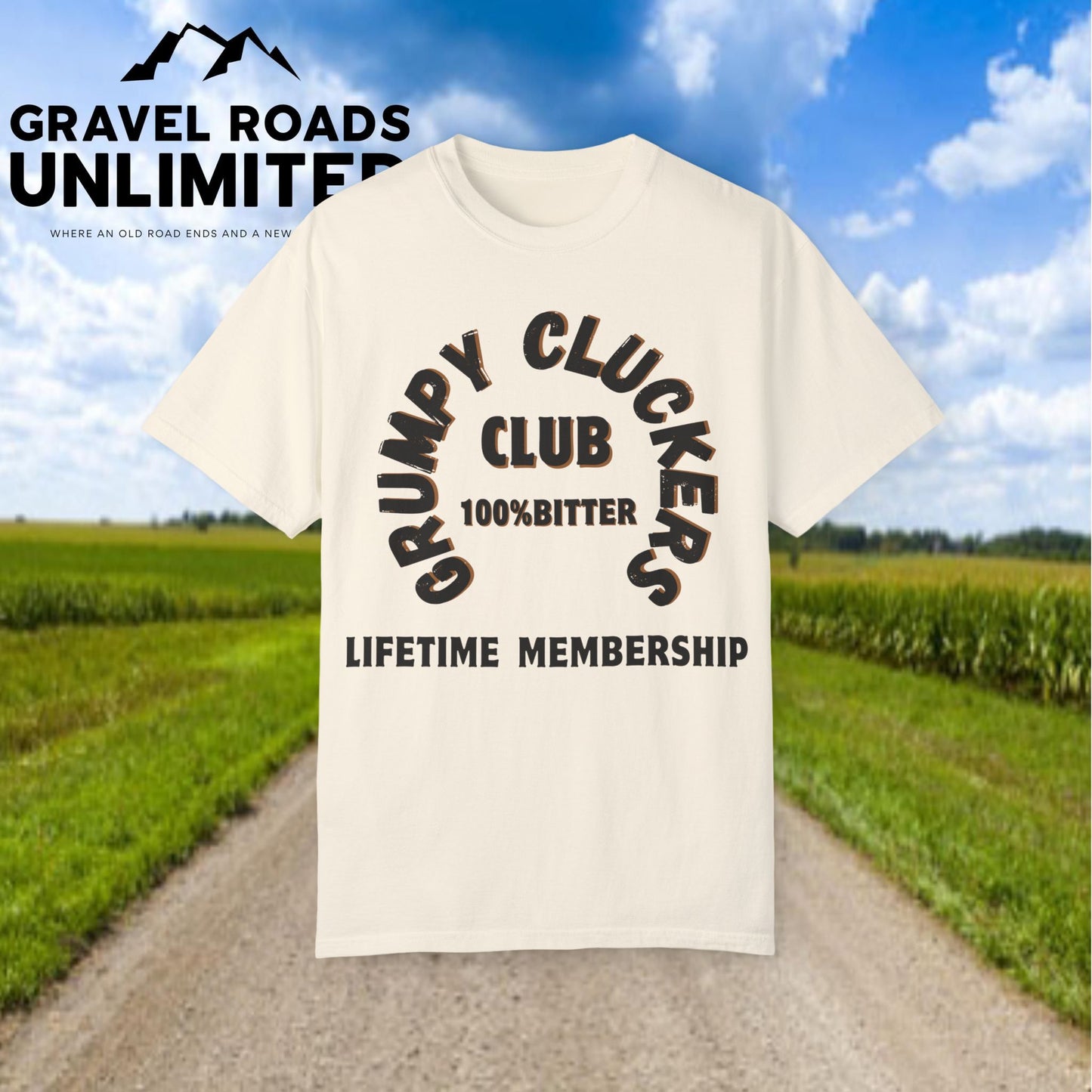 Grumpy Cluckers Club T-Shirt - 100% Bitter Lifetime Membership Tee