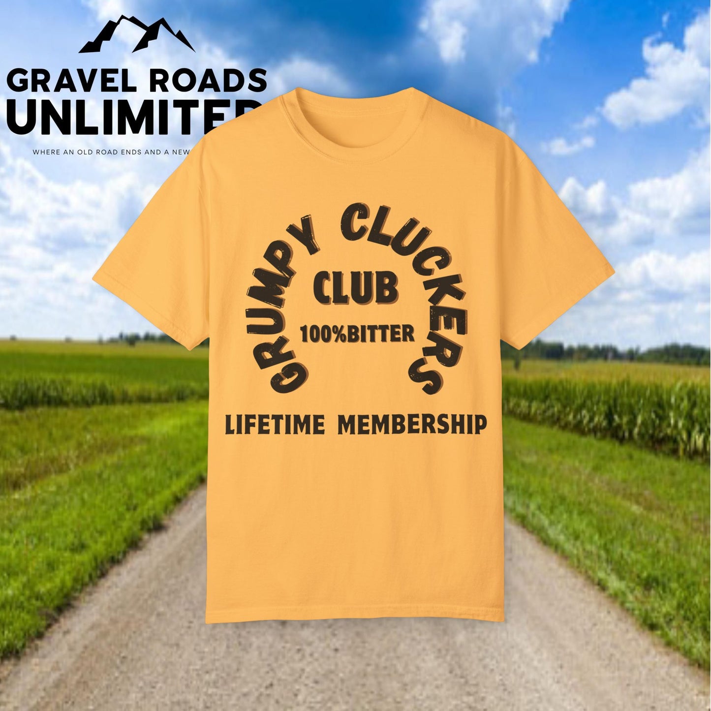 Grumpy Cluckers Club T-Shirt - 100% Bitter Lifetime Membership Tee