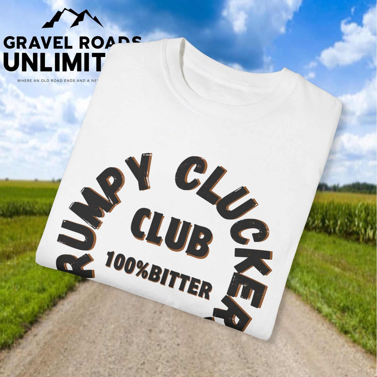 Grumpy Cluckers Club T-Shirt - 100% Bitter Lifetime Membership Tee