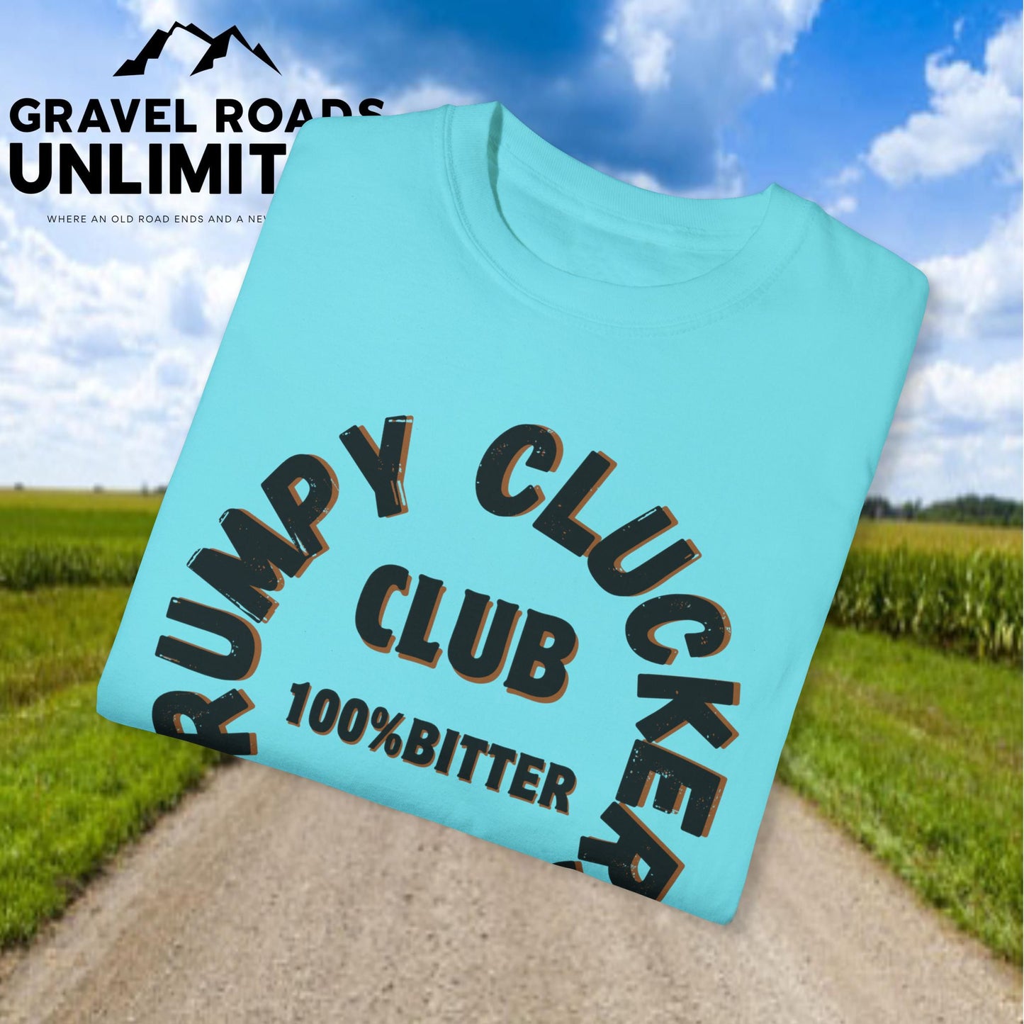 Grumpy Cluckers Club T-Shirt - 100% Bitter Lifetime Membership Tee